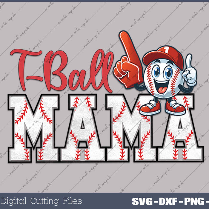 T-Ball Mama retro mama mothers day SVG PNG Cutting Printable Files