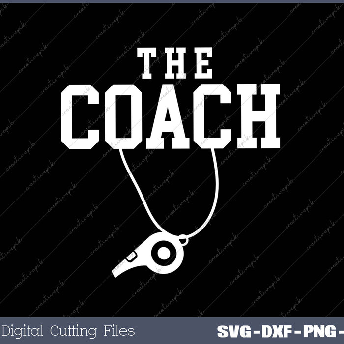 THE COACH SVG PNG Cutting Printable Files