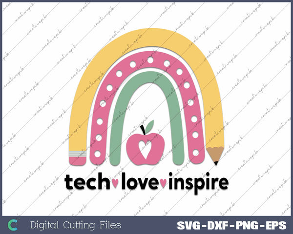 Teach Love Inspire Teacher SVG PNG Cutting Printable Files