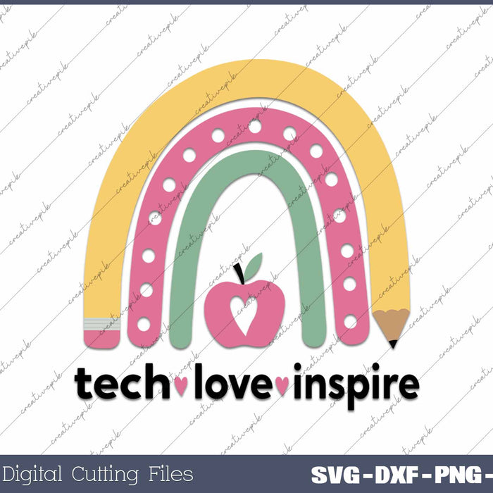 Teach Love Inspire Teacher SVG PNG Cutting Printable Files