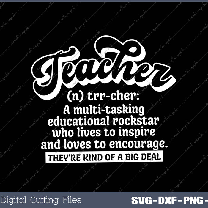 Teacher Definition SVG PNG Cutting Printable Files