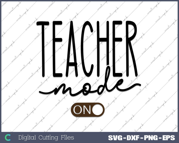 Our A Teacher mode On SVG PNG Cutting Printable Files