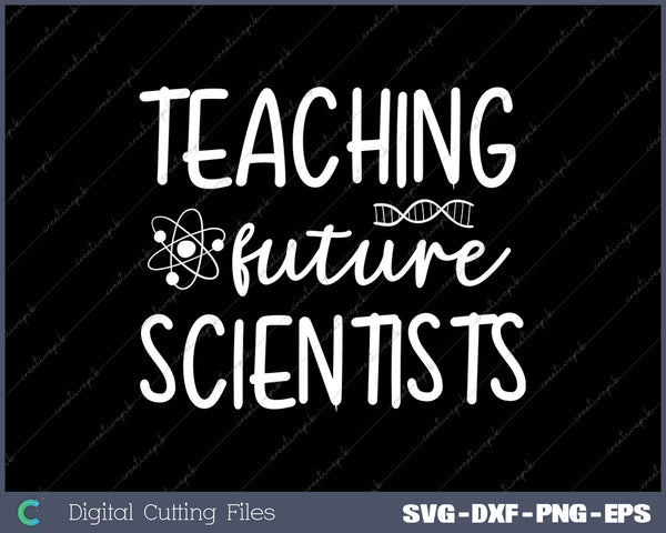 Teaching Future Scientists