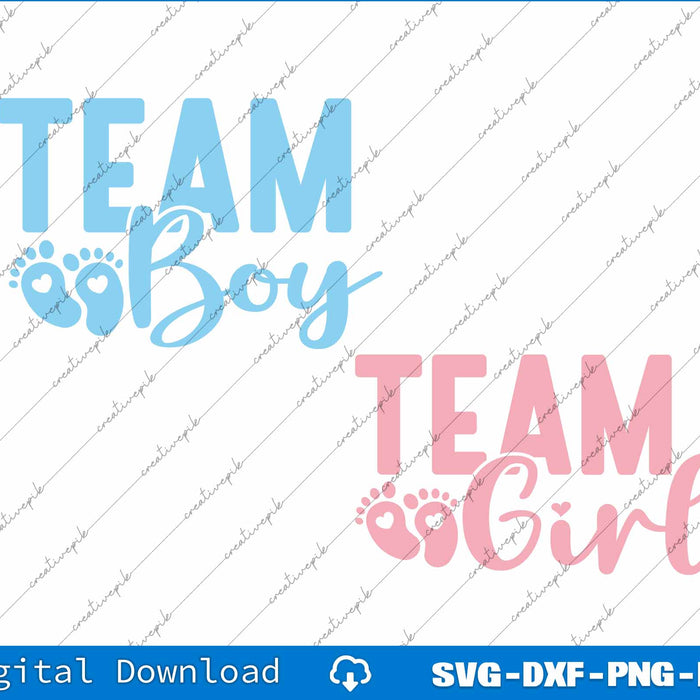 Team Boy, Team Girl, Gender Reveal, Baby Announcement, Team Boy Girl Svg Bundle File 