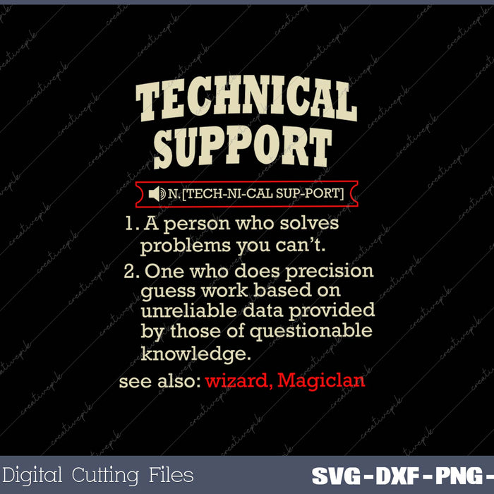 Tech Support Definition Shirt-Funny Computer Nerd SVG PNG Cutting Printable Files