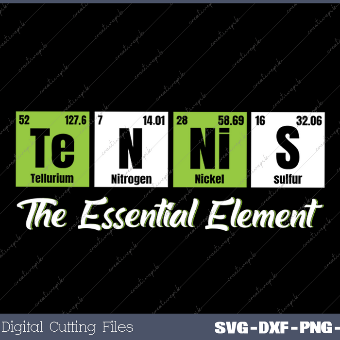 Tennis - The Essential Element  Funny Love Tennis SVG PNG Cutting Printable Files