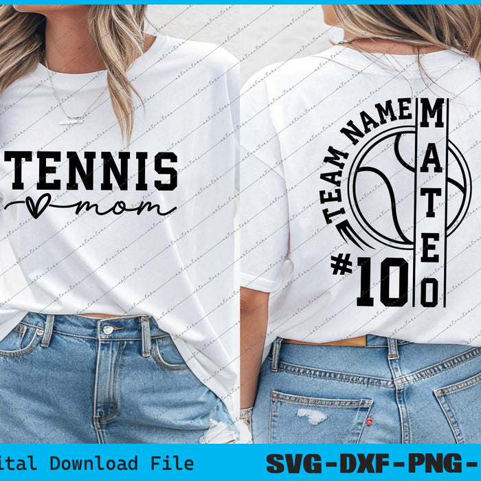 Custom Tennis Team Name And Number, Tennis Mom SVG PNG Cutting Files