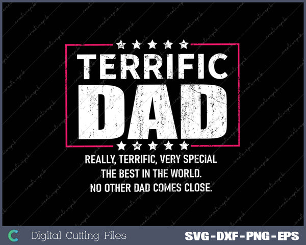 Terrific Dad Funny Donald Trump Fathers Day Gift SVG PNG Cutting Printable Files