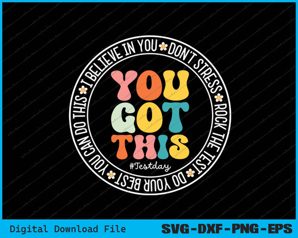 Test Day Rock The Test Teacher Testing Day You Got This SVG PNG Printable Files