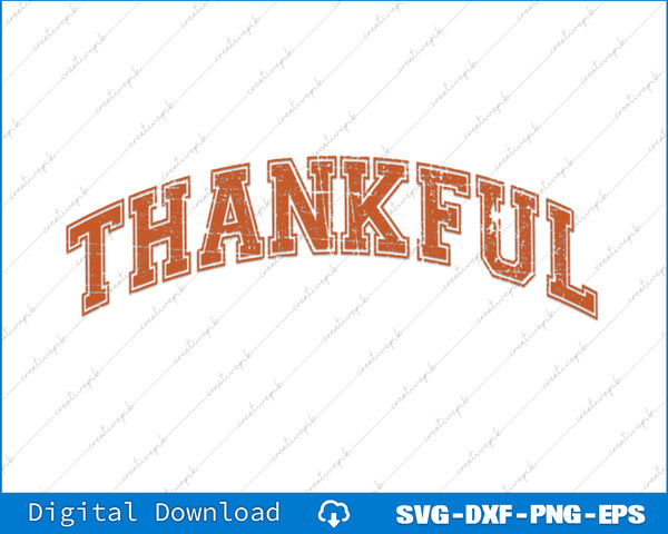 Text 'THANKFUL' in orange on a white background with digital download options at the bottom.