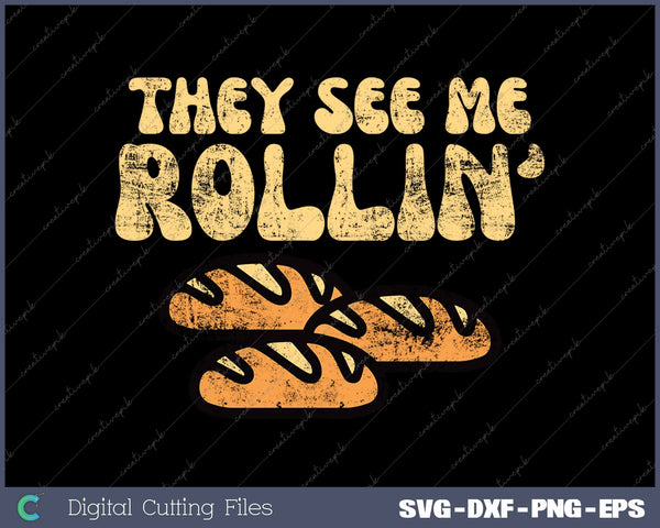 Thanksgiving Bread They See Me Rollin Funny Pun