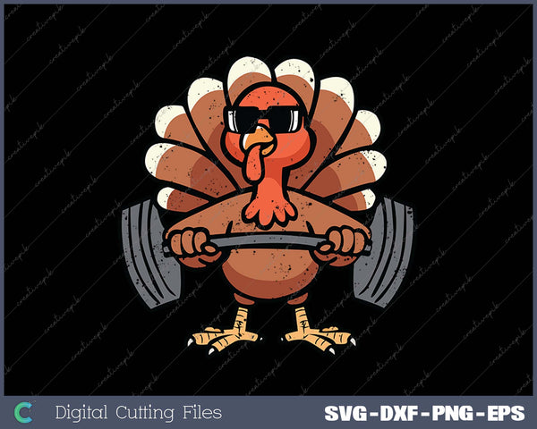 Thanksgiving Workout Turkey Barbell Lift Gym SVG PNG Cutting Printable Files