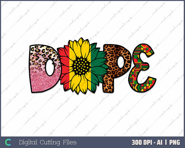 That Says Dope AI PNG Sublimation Files