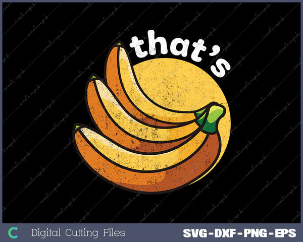 That's Bananas Funny Fruit Food Pun