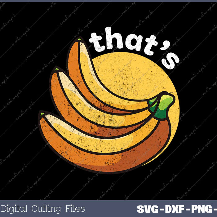 That's Bananas Funny Fruit Food Pun