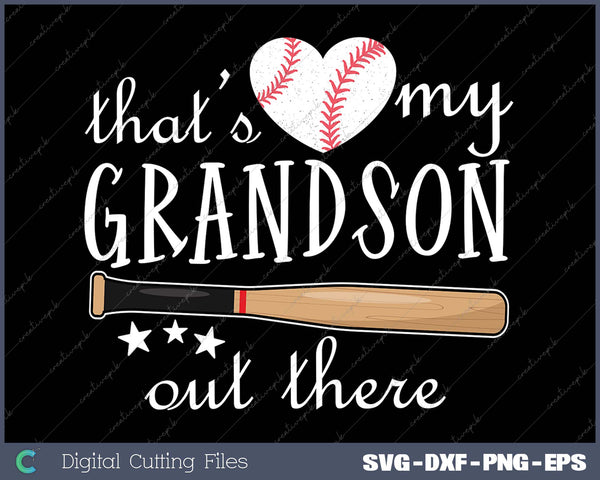 That's My Grandson Out There Gift Women Baseball Grandma