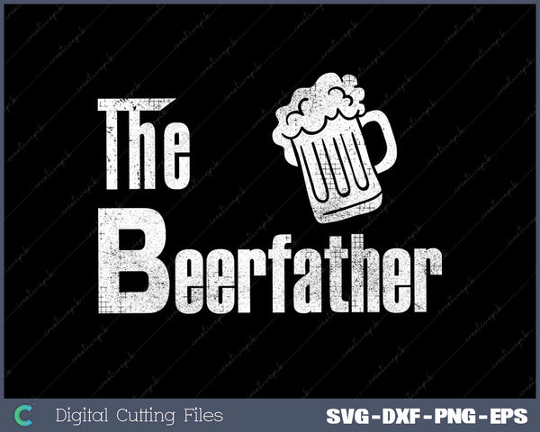 The Beerfather SVG PNG Cutting Printable Files