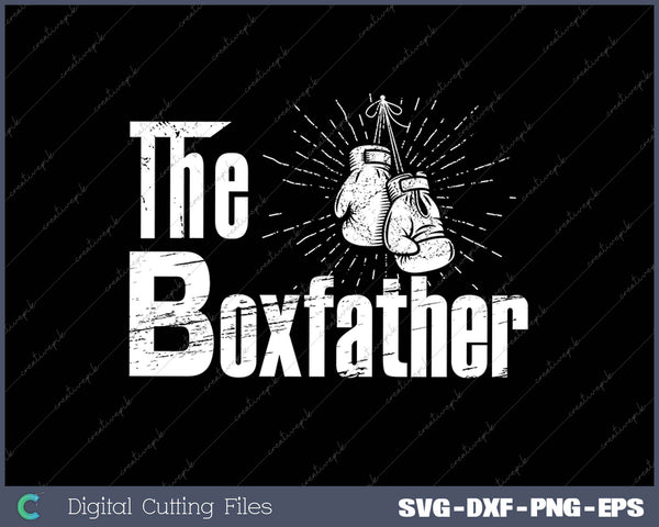 The Boxfather SVG PNG Cutting Printable Files