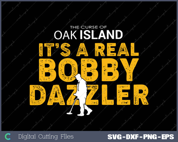 The Curse of Oak Island It's a Real Bobby Dazzler