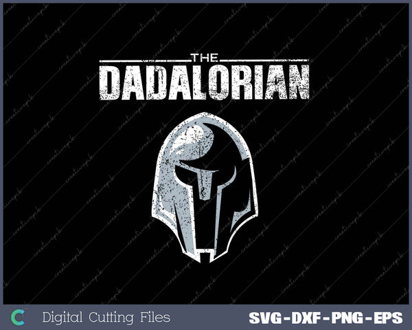 The Dadalorian Father's Day SVG PNG Cutting Printable Files