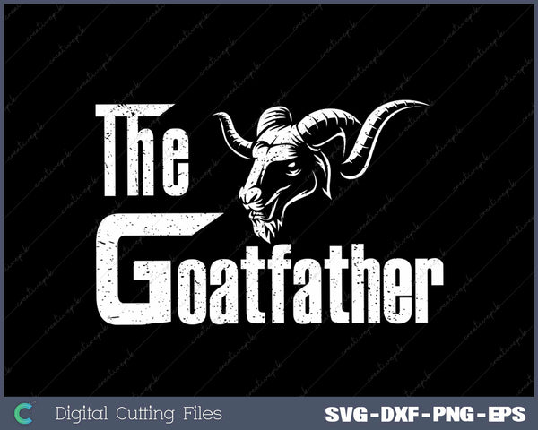 The Goatfather SVG PNG Cutting Printable Files