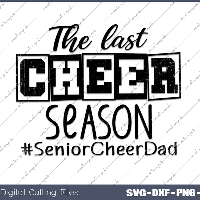 The Last Cheer Season SVG PNG Cutting Printable Files