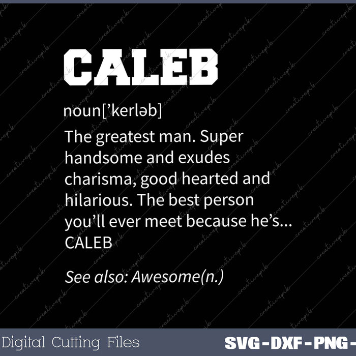 The Name Is Caleb Funny Gift Adult Definition