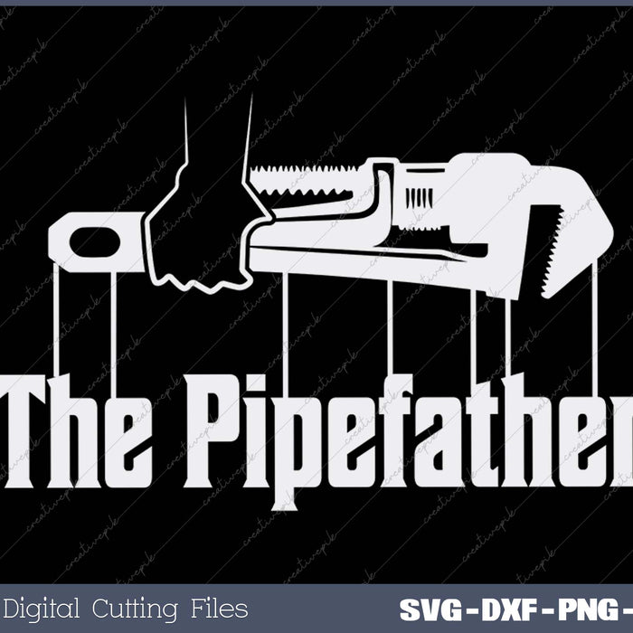 The Pipefather Funny plumber 