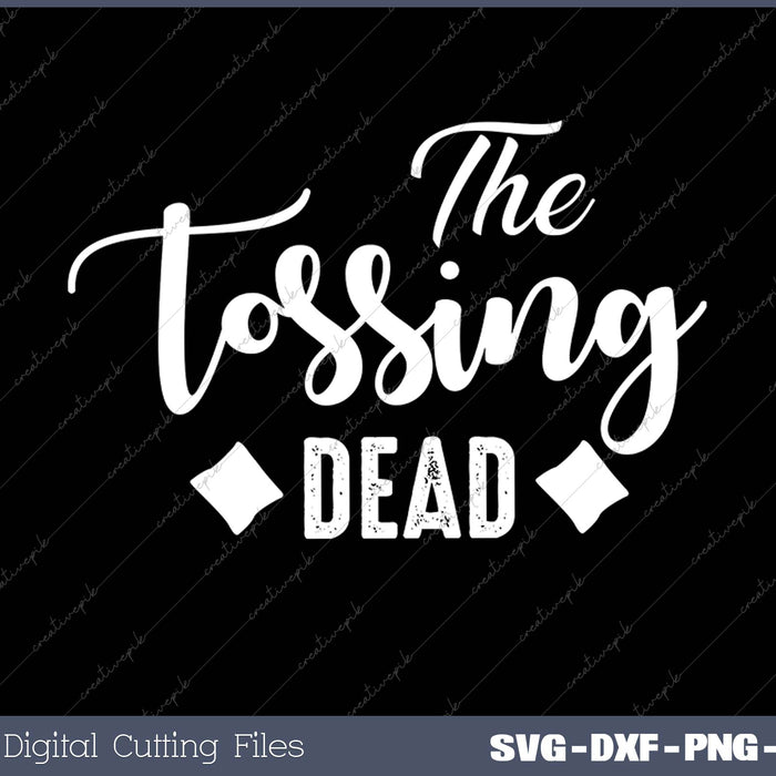 The Tossing Dead 