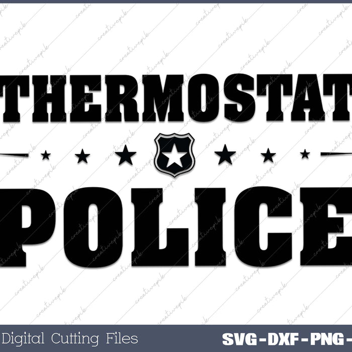 Thermostat Police Fun Dad Gifts Fathers Day