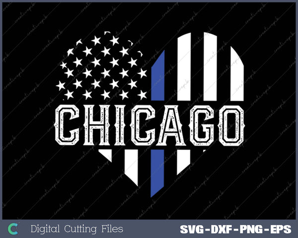 Thin Blue Line Heart Chicago Police Officer Patriotic Cops SVG PNG Cutting Printable Files