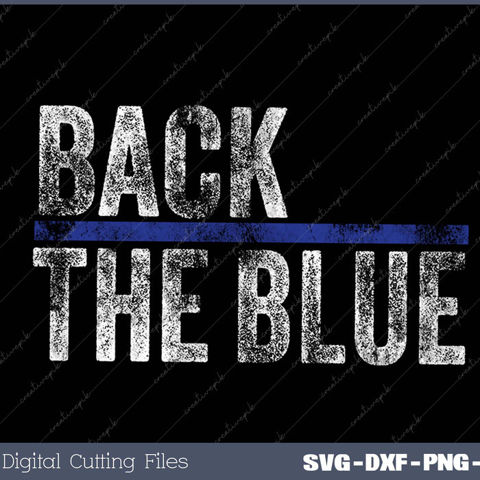 Thin Blue Line Police American Flag I Support Back The Blue SVG PNG Cutting Printable Files