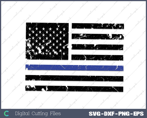 Thin Blue Line Police Distressed USA Flag Patriots SVG PNG Cutting Printable Files