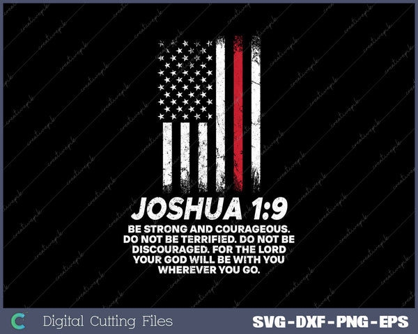 Thin Red Line Flag Joshua 1 9 Bible Christian Firefighter 