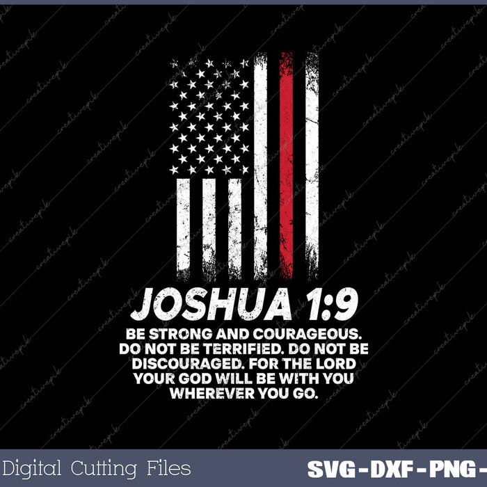 Thin Red Line Flag Joshua 1 9 Bible Christian Firefighter 