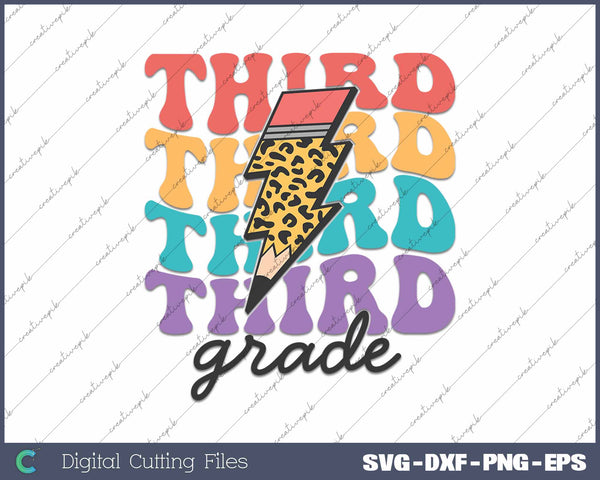 Third Grade Back To School First Day Of School SVG PNG Cutting Printable Files