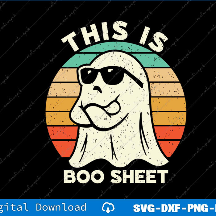 This Is Boo Sheet Ghost Retro Halloween Costume SVG PNG Printable File
