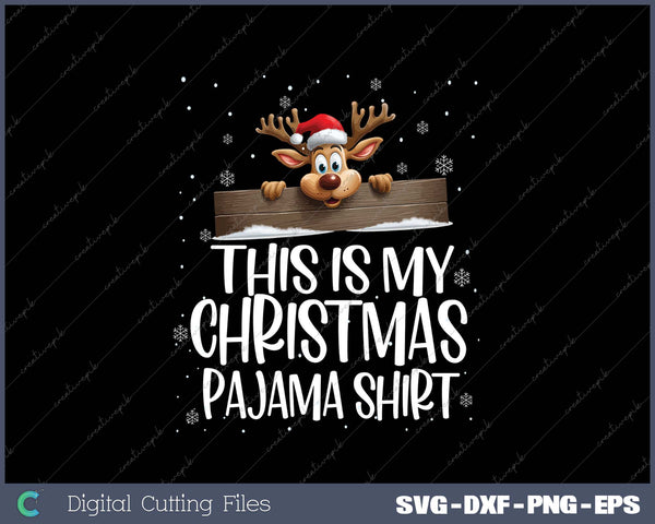 This Is My Christmas Pajama Shirt Funny Christmas Reindeer