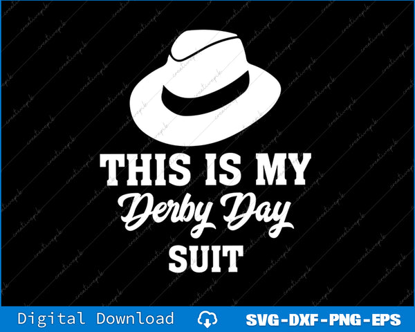This Is My Derby Day Suit Funny Horse Racing Derby Day Men SVG PNG Cutting File