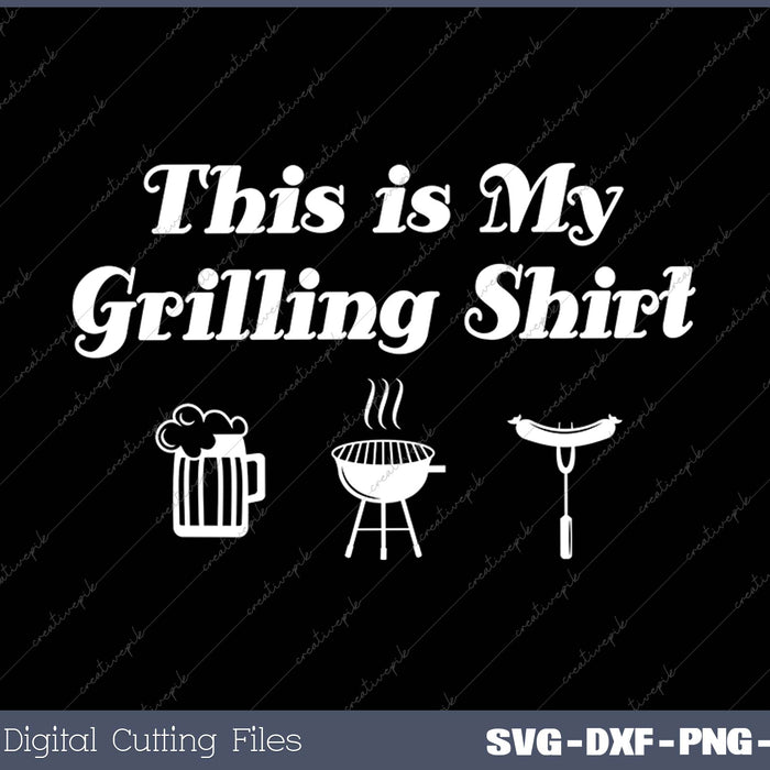 This Is My Grilling SVG PNG Cutting Printable Files