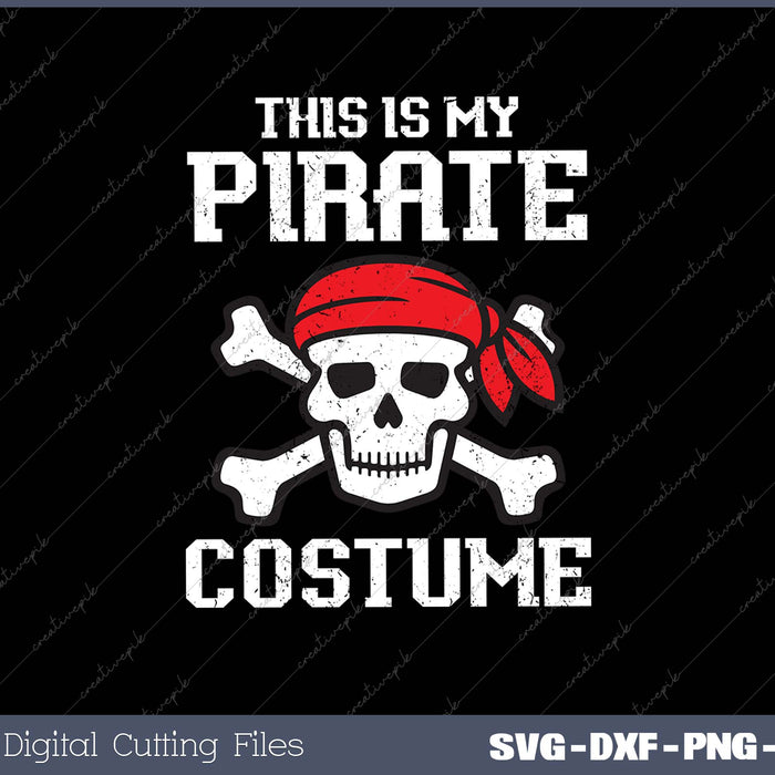 This Is My Pirate Costume Halloween Funny Pirate Cross Bones