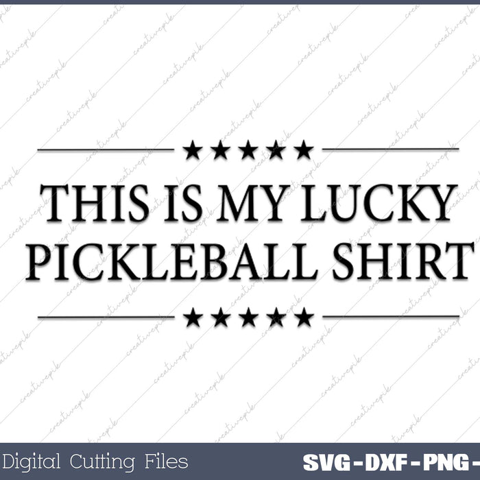 This is My Lucky Pickleball