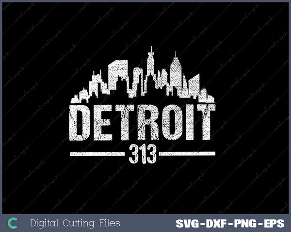 This is my Detroit 313 SVG PNG Cutting Printable Files