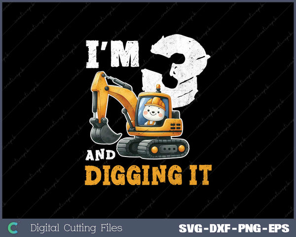 Three 3yr 3rd Birthday Construction Boy 3 Years Old SVG Cut files