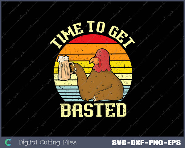 Time To Get Basted Funny Beer Thanksgiving Turkey Gift