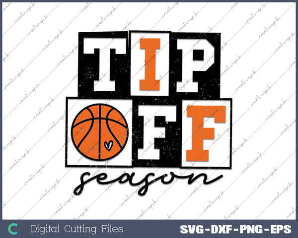 Basketball Tip Off Season SVG PNG Cutting Printable Files