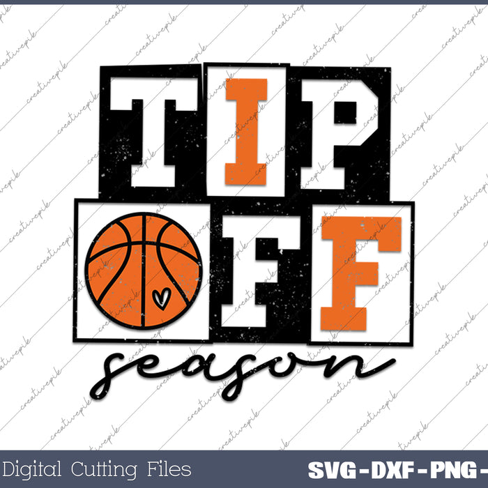 Basketball Tip Off Season SVG PNG Cutting Printable Files