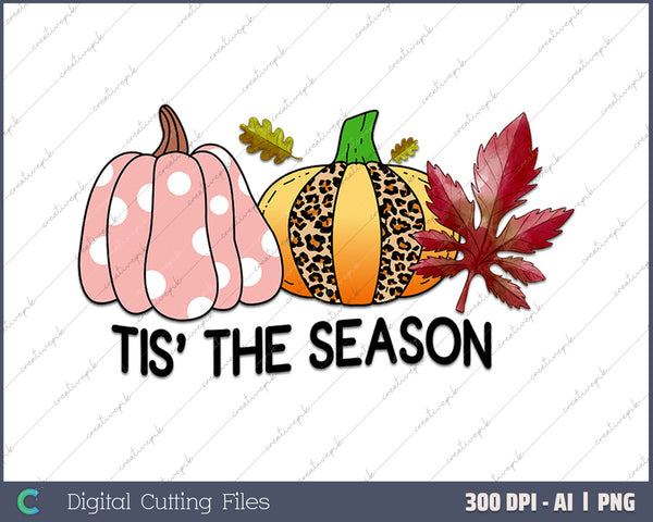 Tis the season Leopard Pumpkin AI PNG Sublimation File