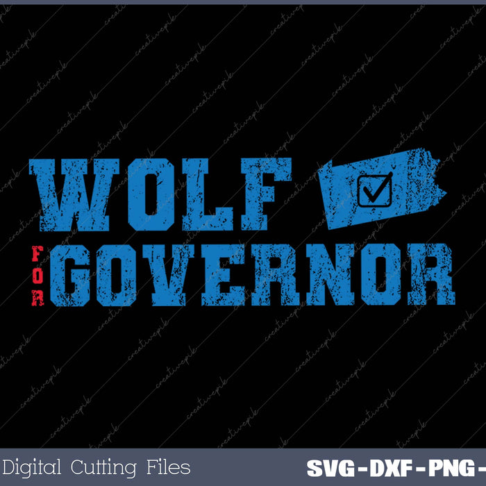 Tom Wolf For Governor 2025 Pennsylvania Election SVG PNG Cutting Printable Files