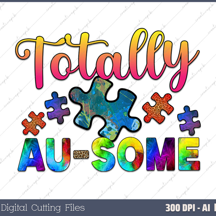 Totally Ausome AI PNG Sublimation File